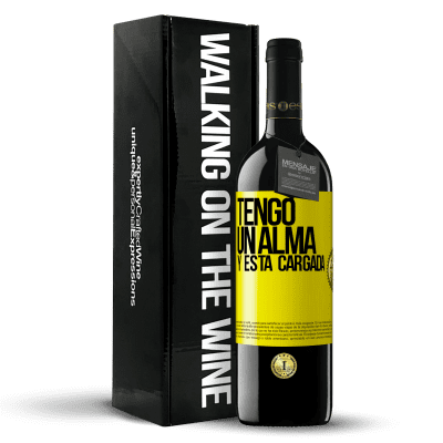 «Tengo un alma y está cargada» Edición RED MBE Reserva