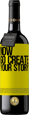 39,95 € Envoi gratuit | Vin rouge Édition RED MBE Réserve Now, go create your story Étiquette Jaune. Étiquette personnalisable Réserve 12 Mois Récolte 2016 Tempranillo