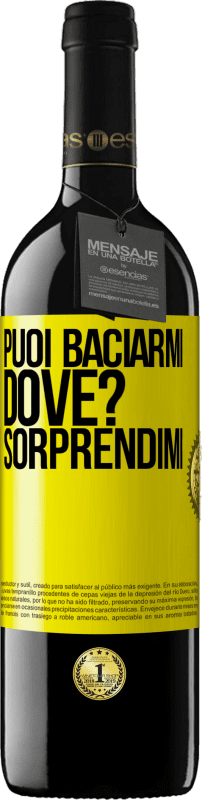 39,95 € Spedizione Gratuita | Vino rosso Edizione RED MBE Riserva puoi baciarmi Dove? Sorprendimi Etichetta Gialla. Etichetta personalizzabile Riserva 12 Mesi Raccogliere 2015 Tempranillo