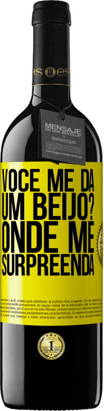 39,95 € Envio grátis | Vinho tinto Edição RED MBE Reserva você me dá um beijo? Onde Me surpreenda Etiqueta Amarela. Etiqueta personalizável Reserva 12 Meses Colheita 2015 Tempranillo