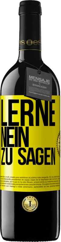 39,95 € Kostenloser Versand | Rotwein RED Ausgabe MBE Reserve Lerne, nein zu sagen Gelbes Etikett. Anpassbares Etikett Reserve 12 Monate Ernte 2015 Tempranillo