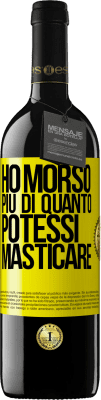 39,95 € Spedizione Gratuita | Vino rosso Edizione RED MBE Riserva Ho morso più di quanto potessi masticare Etichetta Gialla. Etichetta personalizzabile Riserva 12 Mesi Raccogliere 2014 Tempranillo