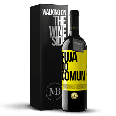 «Fuja do comum» Edição RED MBE Reserva