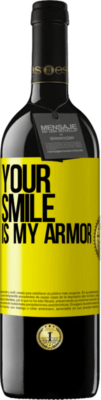 39,95 € Free Shipping | Red Wine RED Edition MBE Reserve Your smile is my armor Yellow Label. Customizable label Reserve 12 Months Harvest 2015 Tempranillo