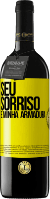 39,95 € Envio grátis | Vinho tinto Edição RED MBE Reserva Seu sorriso é minha armadura Etiqueta Amarela. Etiqueta personalizável Reserva 12 Meses Colheita 2014 Tempranillo