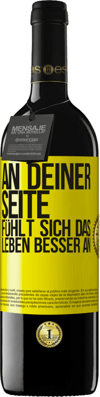 39,95 € Kostenloser Versand | Rotwein RED Ausgabe MBE Reserve An deiner Seite fühlt sich das Leben besser an Gelbes Etikett. Anpassbares Etikett Reserve 12 Monate Ernte 2015 Tempranillo