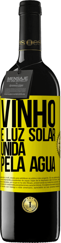 39,95 € Envio grátis | Vinho tinto Edição RED MBE Reserva Vinho é luz solar, unida pela água Etiqueta Amarela. Etiqueta personalizável Reserva 12 Meses Colheita 2015 Tempranillo