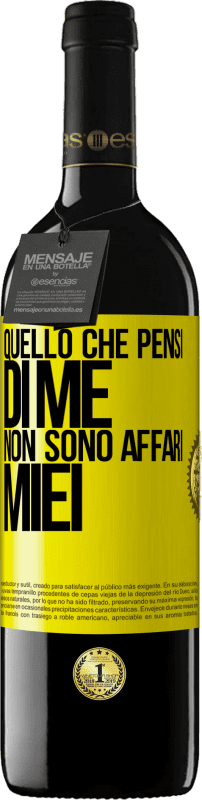 39,95 € Spedizione Gratuita | Vino rosso Edizione RED MBE Riserva Quello che pensi di me non sono affari miei Etichetta Gialla. Etichetta personalizzabile Riserva 12 Mesi Raccogliere 2016 Tempranillo