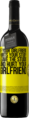 39,95 € Free Shipping | Red Wine RED Edition MBE Reserve If your girlfriend hurts your study, leave the studio and hurt your girlfriend Yellow Label. Customizable label Reserve 12 Months Harvest 2016 Tempranillo