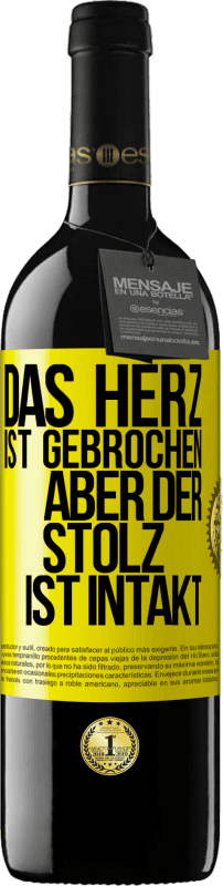 39,95 € Kostenloser Versand | Rotwein RED Ausgabe MBE Reserve Das Herz ist gebrochen. Aber der Stolz ist intakt Gelbes Etikett. Anpassbares Etikett Reserve 12 Monate Ernte 2015 Tempranillo