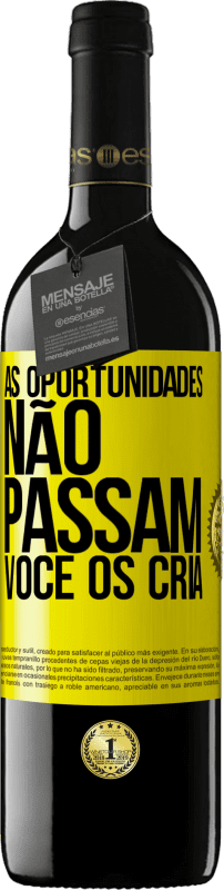 39,95 € Envio grátis | Vinho tinto Edição RED MBE Reserva As oportunidades não passam. Você os cria Etiqueta Amarela. Etiqueta personalizável Reserva 12 Meses Colheita 2016 Tempranillo