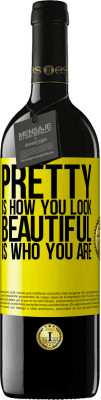 39,95 € 送料無料 | 赤ワイン REDエディション MBE 予約する きれいはあなたがどのように見えるか、美しいはあなたが誰であるか 黄色のラベル. カスタマイズ可能なラベル 予約する 12 月 収穫 2015 Tempranillo
