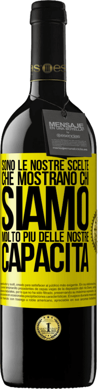 39,95 € Spedizione Gratuita | Vino rosso Edizione RED MBE Riserva Sono le nostre scelte che mostrano chi siamo, molto più delle nostre capacità Etichetta Gialla. Etichetta personalizzabile Riserva 12 Mesi Raccogliere 2016 Tempranillo