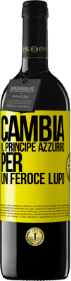 39,95 € Spedizione Gratuita | Vino rosso Edizione RED MBE Riserva Cambia il principe azzurro per un feroce lupo Etichetta Gialla. Etichetta personalizzabile Riserva 12 Mesi Raccogliere 2015 Tempranillo