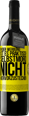 39,95 € Kostenloser Versand | Rotwein RED Ausgabe MBE Reserve In der Werbung ist es praktisch Selbstmord, nicht hervorzustechen Gelbes Etikett. Anpassbares Etikett Reserve 12 Monate Ernte 2014 Tempranillo