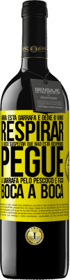 39,95 € Envio grátis | Vinho tinto Edição RED MBE Reserva Abra esta garrafa e deixe o vinho respirar. Se você suspeitar que não está respirando, pegue a garrafa pelo pescoço e faça Etiqueta Amarela. Etiqueta personalizável Reserva 12 Meses Colheita 2014 Tempranillo