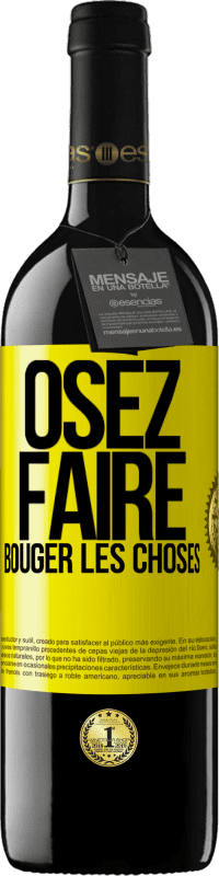 39,95 € Envoi gratuit | Vin rouge Édition RED MBE Réserve Osez faire bouger les choses Étiquette Jaune. Étiquette personnalisable Réserve 12 Mois Récolte 2016 Tempranillo
