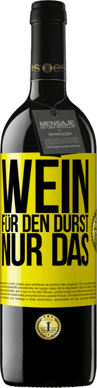 39,95 € Kostenloser Versand | Rotwein RED Ausgabe MBE Reserve Wein für den Durst. Nur das Gelbes Etikett. Anpassbares Etikett Reserve 12 Monate Ernte 2016 Tempranillo