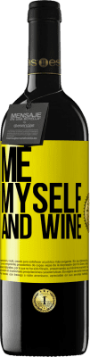 39,95 € Spedizione Gratuita | Vino rosso Edizione RED MBE Riserva Me, myself and wine Etichetta Gialla. Etichetta personalizzabile Riserva 12 Mesi Raccogliere 2016 Tempranillo