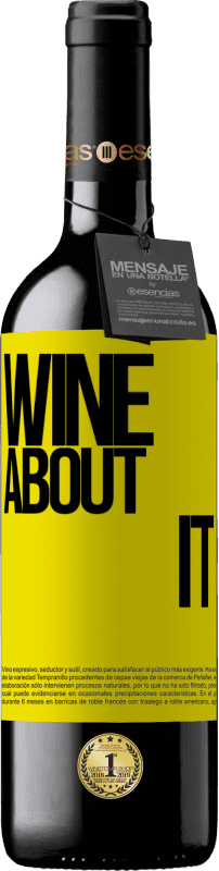 39,95 € Envoi gratuit | Vin rouge Édition RED MBE Réserve Wine about it Étiquette Jaune. Étiquette personnalisable Réserve 12 Mois Récolte 2014 Tempranillo