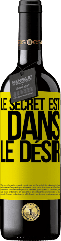 39,95 € Envoi gratuit | Vin rouge Édition RED MBE Réserve Le secret est dans le désir Étiquette Jaune. Étiquette personnalisable Réserve 12 Mois Récolte 2015 Tempranillo