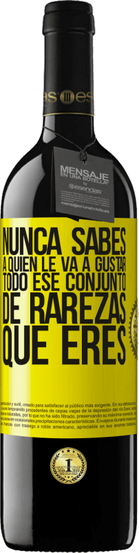 39,95 € Envío gratis | Vino Tinto Edición RED MBE Reserva Nunca sabes a quien le va a gustar todo ese conjunto de rarezas que eres Etiqueta Amarilla. Etiqueta personalizable Reserva 12 Meses Cosecha 2015 Tempranillo