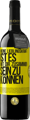 39,95 € Kostenloser Versand | Rotwein RED Ausgabe MBE Reserve Meine Lieblingskraft ist es, mit dir zusammen sein zu können Gelbes Etikett. Anpassbares Etikett Reserve 12 Monate Ernte 2015 Tempranillo