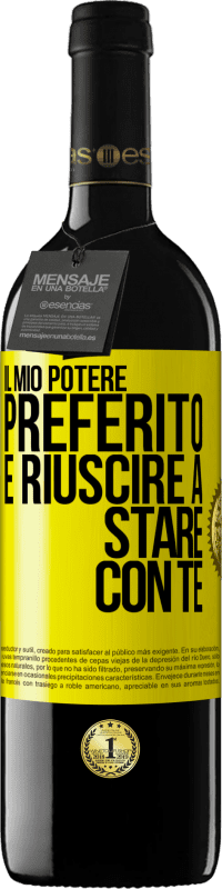 39,95 € Spedizione Gratuita | Vino rosso Edizione RED MBE Riserva Il mio potere preferito è riuscire a stare con te Etichetta Gialla. Etichetta personalizzabile Riserva 12 Mesi Raccogliere 2016 Tempranillo