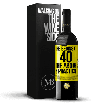 «Life begins at 40. The above is practical» RED Edition MBE Reserve