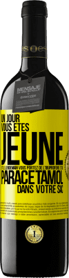 39,95 € Envoi gratuit | Vin rouge Édition RED MBE Réserve Un jour, vous êtes jeune et le lendemain, vous portez de l'ibuprofène et du paracétamol dans votre sac Étiquette Jaune. Étiquette personnalisable Réserve 12 Mois Récolte 2014 Tempranillo