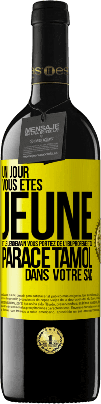 39,95 € Envoi gratuit | Vin rouge Édition RED MBE Réserve Un jour, vous êtes jeune et le lendemain, vous portez de l'ibuprofène et du paracétamol dans votre sac Étiquette Jaune. Étiquette personnalisable Réserve 12 Mois Récolte 2015 Tempranillo