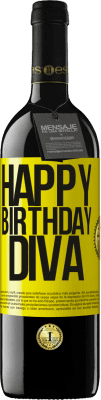 39,95 € Envío gratis | Vino Tinto Edición RED MBE Reserva Happy birthday Diva Etiqueta Amarilla. Etiqueta personalizable Reserva 12 Meses Cosecha 2016 Tempranillo