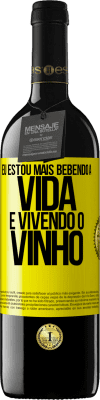 39,95 € Envio grátis | Vinho tinto Edição RED MBE Reserva Eu estou mais bebendo a vida e vivendo o vinho Etiqueta Amarela. Etiqueta personalizável Reserva 12 Meses Colheita 2016 Tempranillo