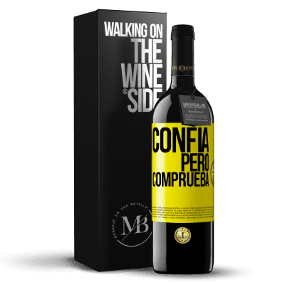 «Confía, pero comprueba» Edición RED MBE Reserva