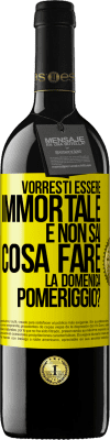 39,95 € Spedizione Gratuita | Vino rosso Edizione RED MBE Riserva Vorresti essere immortale e non sai cosa fare la domenica pomeriggio? Etichetta Gialla. Etichetta personalizzabile Riserva 12 Mesi Raccogliere 2016 Tempranillo