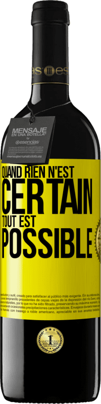 39,95 € Envoi gratuit | Vin rouge Édition RED MBE Réserve Quand rien n'est certain, tout est possible Étiquette Jaune. Étiquette personnalisable Réserve 12 Mois Récolte 2014 Tempranillo