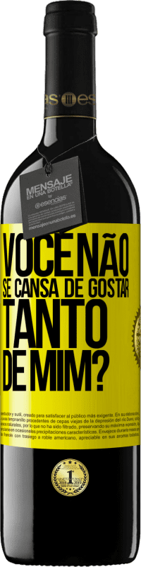 39,95 € Envio grátis | Vinho tinto Edição RED MBE Reserva Você não se cansa de gostar tanto de mim? Etiqueta Amarela. Etiqueta personalizável Reserva 12 Meses Colheita 2014 Tempranillo