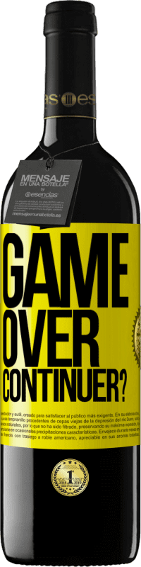 39,95 € Envoi gratuit | Vin rouge Édition RED MBE Réserve GAME OVER. Continuer? Étiquette Jaune. Étiquette personnalisable Réserve 12 Mois Récolte 2014 Tempranillo