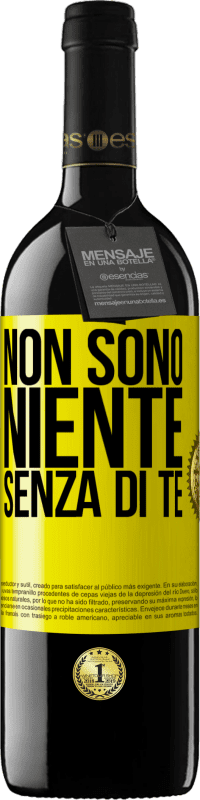 39,95 € Spedizione Gratuita | Vino rosso Edizione RED MBE Riserva Non sono niente senza di te Etichetta Gialla. Etichetta personalizzabile Riserva 12 Mesi Raccogliere 2015 Tempranillo