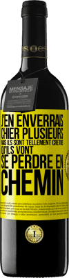 39,95 € Envoi gratuit | Vin rouge Édition RED MBE Réserve J'en enverrais chier plusieurs, mais ils sont tellement crétins qu'ils vont se perdre en chemin Étiquette Jaune. Étiquette personnalisable Réserve 12 Mois Récolte 2014 Tempranillo