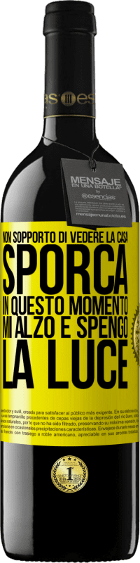 39,95 € Spedizione Gratuita | Vino rosso Edizione RED MBE Riserva Non sopporto di vedere la casa sporca. In questo momento mi alzo e spengo la luce Etichetta Gialla. Etichetta personalizzabile Riserva 12 Mesi Raccogliere 2016 Tempranillo