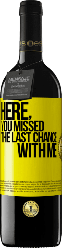 39,95 € 送料無料 | 赤ワイン REDエディション MBE 予約する ここで、あなたは私との最後のチャンスを逃しました 黄色のラベル. カスタマイズ可能なラベル 予約する 12 月 収穫 2016 Tempranillo
