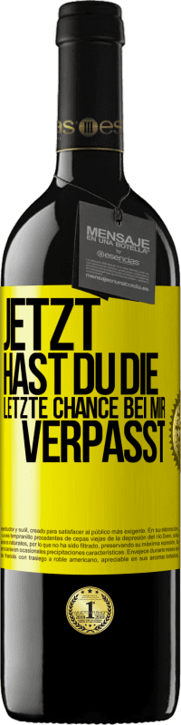 39,95 € Kostenloser Versand | Rotwein RED Ausgabe MBE Reserve Jetzt hast du die letzte Chance bei mir verpasst Gelbes Etikett. Anpassbares Etikett Reserve 12 Monate Ernte 2015 Tempranillo