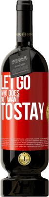 49,95 € 送料無料 | 赤ワイン プレミアム版 MBS® 予約する 滞在したくない人を手放す 赤いタグ. カスタマイズ可能なラベル 予約する 12 月 収穫 2016 Tempranillo