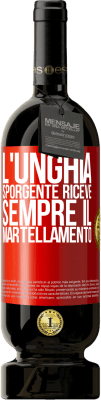 49,95 € Spedizione Gratuita | Vino rosso Edizione Premium MBS® Riserva L'unghia sporgente riceve sempre il martellamento Etichetta Rossa. Etichetta personalizzabile Riserva 12 Mesi Raccogliere 2014 Tempranillo