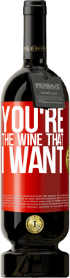 49,95 € 送料無料 | 赤ワイン プレミアム版 MBS® 予約する You're the wine that I want 赤いタグ. カスタマイズ可能なラベル 予約する 12 月 収穫 2016 Tempranillo