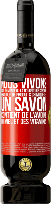 49,95 € Envoi gratuit | Vin rouge Édition Premium MBS® Réserve Nous vivons dans un monde où la nourriture contient beaucoup de produits chimiques et un savon contient de l'avoine, du miel et Étiquette Rouge. Étiquette personnalisable Réserve 12 Mois Récolte 2015 Tempranillo