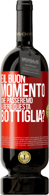 49,95 € Spedizione Gratuita | Vino rosso Edizione Premium MBS® Riserva e il buon momento che passeremo a bere questa bottiglia? Etichetta Rossa. Etichetta personalizzabile Riserva 12 Mesi Raccogliere 2016 Tempranillo