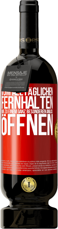 49,95 € Kostenloser Versand | Rotwein Premium Ausgabe MBS® Reserve Vom alltäglichen fernhalten. Nur zu einem ganz besonderen Anlass öffnen Rote Markierung. Anpassbares Etikett Reserve 12 Monate Ernte 2015 Tempranillo