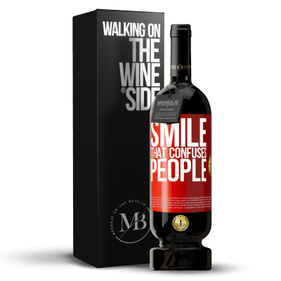 «Smile, that confuses people» Premium Edition MBS® Reserve